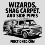 Wizards, Shag Carpet, and Side Pipes: The Rise and Fall of the 1970s Custom Van